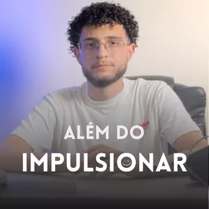 Imagem do curso Além do Impulsionar