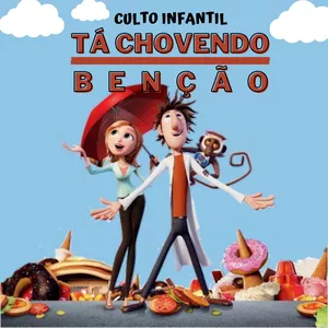 Imagem de capa para o Ebook CULTO INFANTIL " TÁ CHOVENDO BENÇÃO"