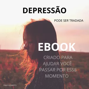Imagem de capa para o Ebook DEPRESSÃO PODE SER TRADADA