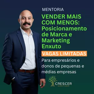 Imagem de Vender Mais com Menos: Posicionamento de Marca e Marketing Enxuto para Pequenas e Médias Empresas criado por Crescer Marketing e Propaganda na hotmart