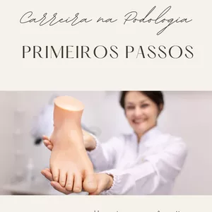 Imagem de capa para o Ebook Carreira na Podologia - Primeiros Passos