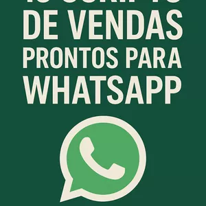 Imagem de capa para o Ebook 15 Scripts de Vendas Prontos para  WhatsApp