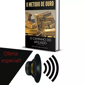 Imagem de capa para o Curso online [AudioBook] O Metodo de Ouro - Caminho do Afiliado