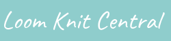 Loom Knit Central