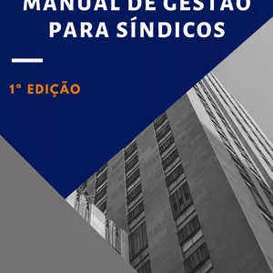Imagem de capa para o Ebook Manual de gestão para síndicos 