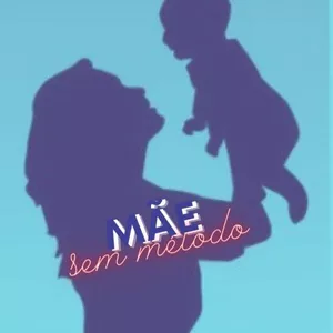 Imagem de capa para o Curso online Mãe sem método