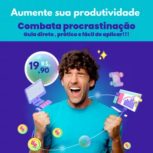 Imagem de capa para o Ebook Aumente sua produtividade e combata a procrastinação 