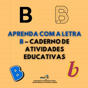 Imagem de capa para o Ebook Aprenda com a Letra B – Caderno de Atividades Educativas