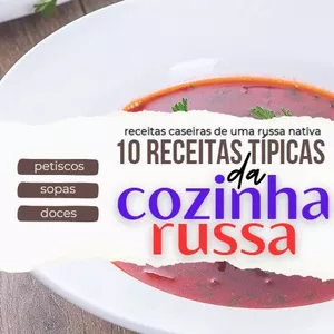 Imagem de capa para o Ebook 10 receitas típicas da cozinha russa
