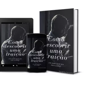 Imagem de capa para o Ebook 4 passos para identificar uma traição