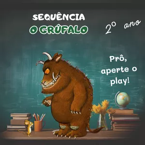 Imagem de capa para o Ebook Sequência "O Grúfalo"