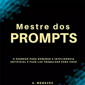 Imagem de capa para o Ebook Mestre dos Prompts