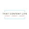 That Content Life