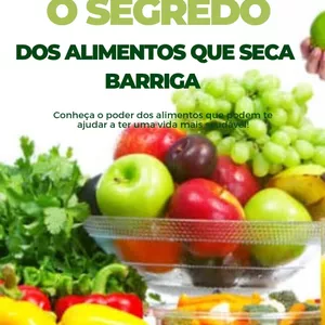 Imagem de capa para o Ebook O SEGREDO DOS ALIMENTOS QUE SECA BARRIGA