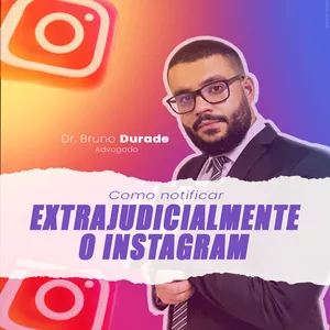 Imagem do curso COMO RECUPERAR O INSTAGRAM POR MEIO DE NOTIFICAÇÃO EXTRAJUDICIAL