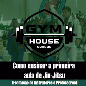 Imagem do curso Como ensinar a primeira aula de Jiu-Jítsu (Formação de Instrutores e Professores)