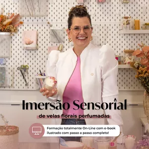 Imagem de capa para o Curso online Imersão Sensorial em Velas Florais Perfumadas