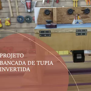 Imagem de capa para o Curso online PROJETO MESA PARA INVERTER TUPIA LAMINADORA
