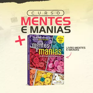 Imagem de capa para o Curso online Curso Mentes e Manias + Livro Mentes e Manias 