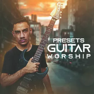 Imagem de capa para o Curso online Presets Guitar Worship