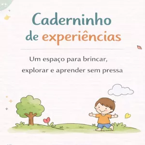 Imagem de capa para o Ebook Caderninho de Experiências – Aprender Brincando, Sem Pressão