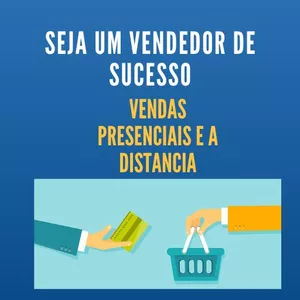Imagem de capa para o Ebook SEJA UM VENDEDOR DE SUCESSO.
