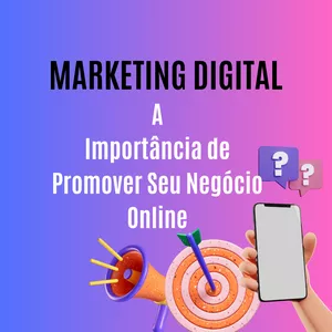 Imagem de capa para o Ebook Marketing Digital: A Importância de Promover Seu Negócio Online