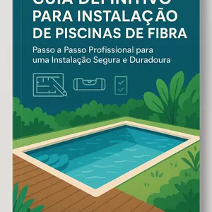 Imagem de capa para o Ebook E-BOOK-GUIA-INSTALAÇÃO-PISCINAS-FIBRA
