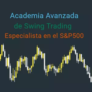 Imagen de portada para Curso online ACADEMIA AVANZADA DE SWING TRADING - Especialista del S&amp;P500