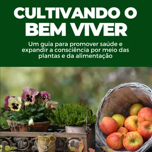 Imagem de capa para o Ebook eBook Cultivando o Bem Viver