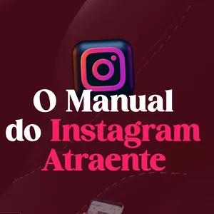 Imagem de capa para o Curso online MANUAL DO INSTAGRAM ATRAENTE