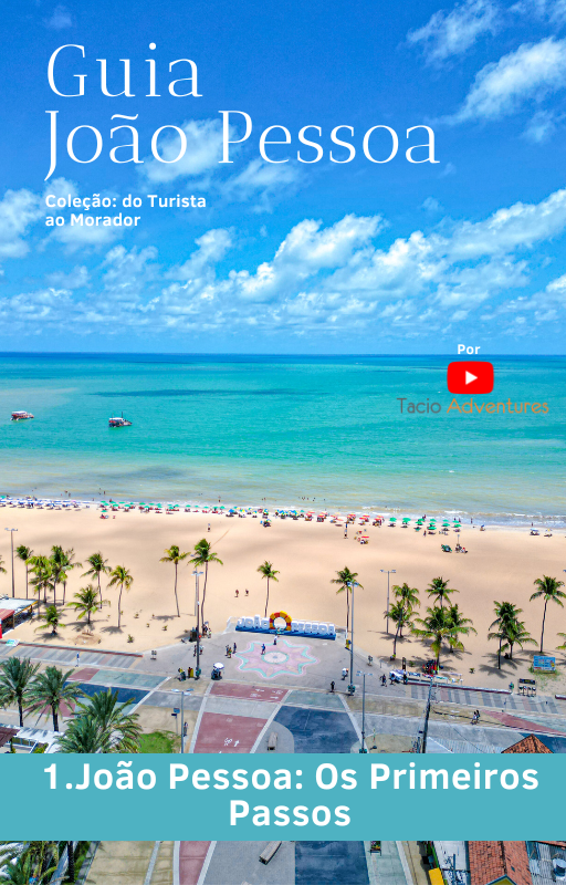 Imagem de Guia João Pessoa: Os Primeiros Passos criado por Tacio na hotmart