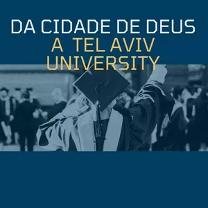 Imagem de capa para o Ebook Da Cidade de Deus a Tel Aviv University -Um guia para estudar no exterior