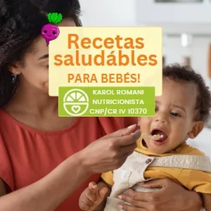 Imagen de portada para Ebook Primeras Papillas: Recetas para Bebés + 2 bonus– Karol Nutricionista