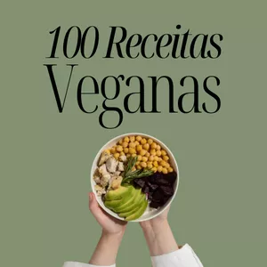 Imagem de capa para o Ebook 100 Receitas Veganas