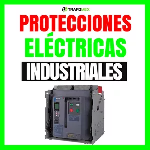 Imagen de portada para Curso online Curso de Protecciones Eléctricas Industriales en Baja Tensión