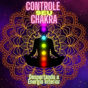 Imagem de capa para o Ebook controle seu chackra