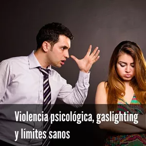 Imagen de portada para Curso online Violencia psicológica, gaslighting y límites sanos