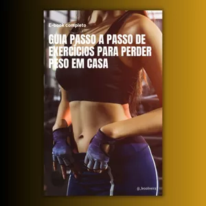 Imagem de capa para o Ebook Guia Passo a Passo de Exercícios para Perder Peso em Casa