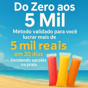 Imagem de capa para o Ebook Método validado para Lucrar mais de R$ 5 Mil em 20 dias vendendo sacolé na praia