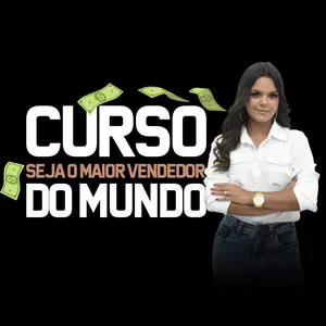 Curso Seja o maior vendedor do mundo