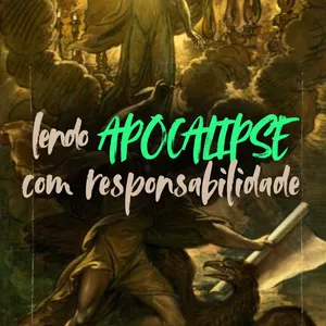 Imagem de capa para o Curso online Lendo Apocalipse com responsabilidade