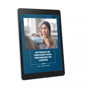 Imagem de capa para o Ebook Nutrição de precisão para prevenção do câncer
