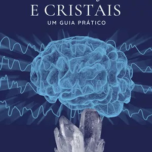Imagem de capa para o Ebook Meditação e Cristais-Um Guia Prático
