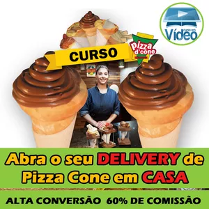 Curso Como fazer PIZZA CONE - Abra um Delivery em casa!