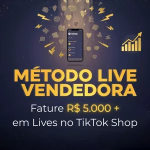Imagem do curso Método Live Vendedora: Como Faturar R$ 5.000+ em Lives no TikTok Shop