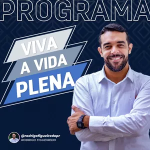 Imagem de Programa Viva a Vida Plena criado por Rodrigo Figueiredo na hotmart