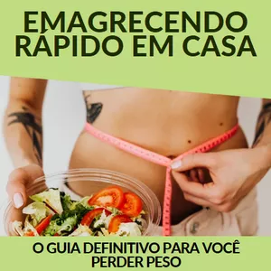 Imagem de capa para o Ebook Emagrecendo em Casa Rápido