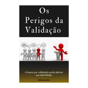Imagem de capa para o Ebook Os Perigos da Validação