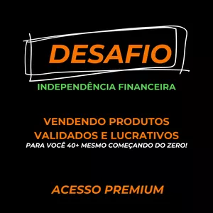 Imagem de DESAFIO INDEPENDÊNCIA FINANCEIRA PREMIUM criado por Zion Publicações na hotmart